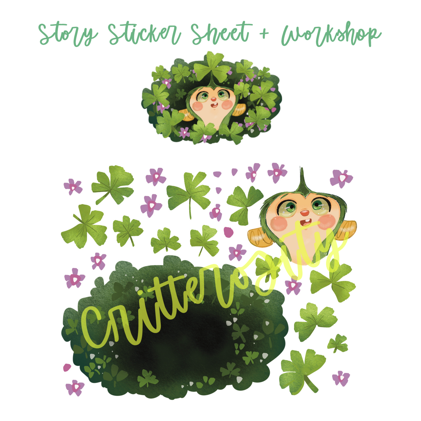 Story Sticker Sheet & Workshop - Clover Squatch