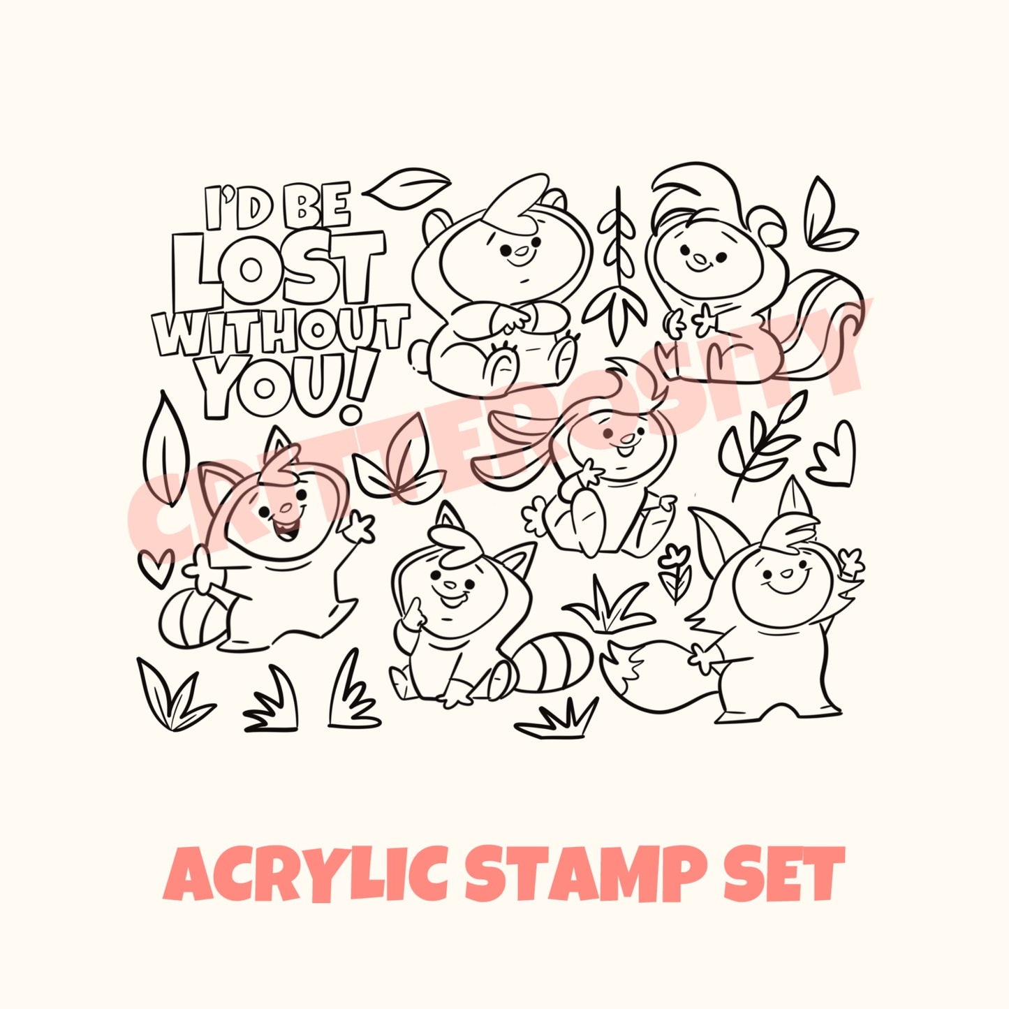Lost Without You - Acrylic Stamp Set